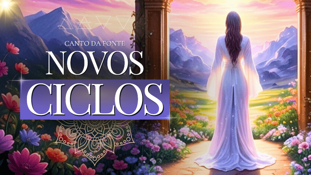 novos ciclos canto da fonte espiritualidade xamanica xamanismo